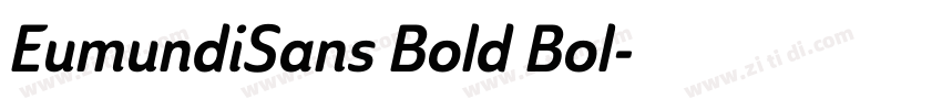 EumundiSans Bold Bol字体转换